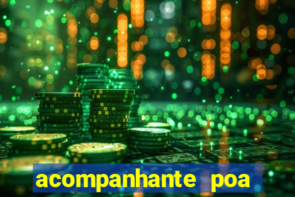 acompanhante poa zona sul